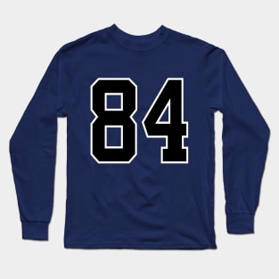 Number 84 Long Sleeve T-Shirt